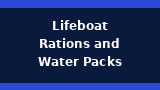 Lifeboat Rations and Water Packs 1